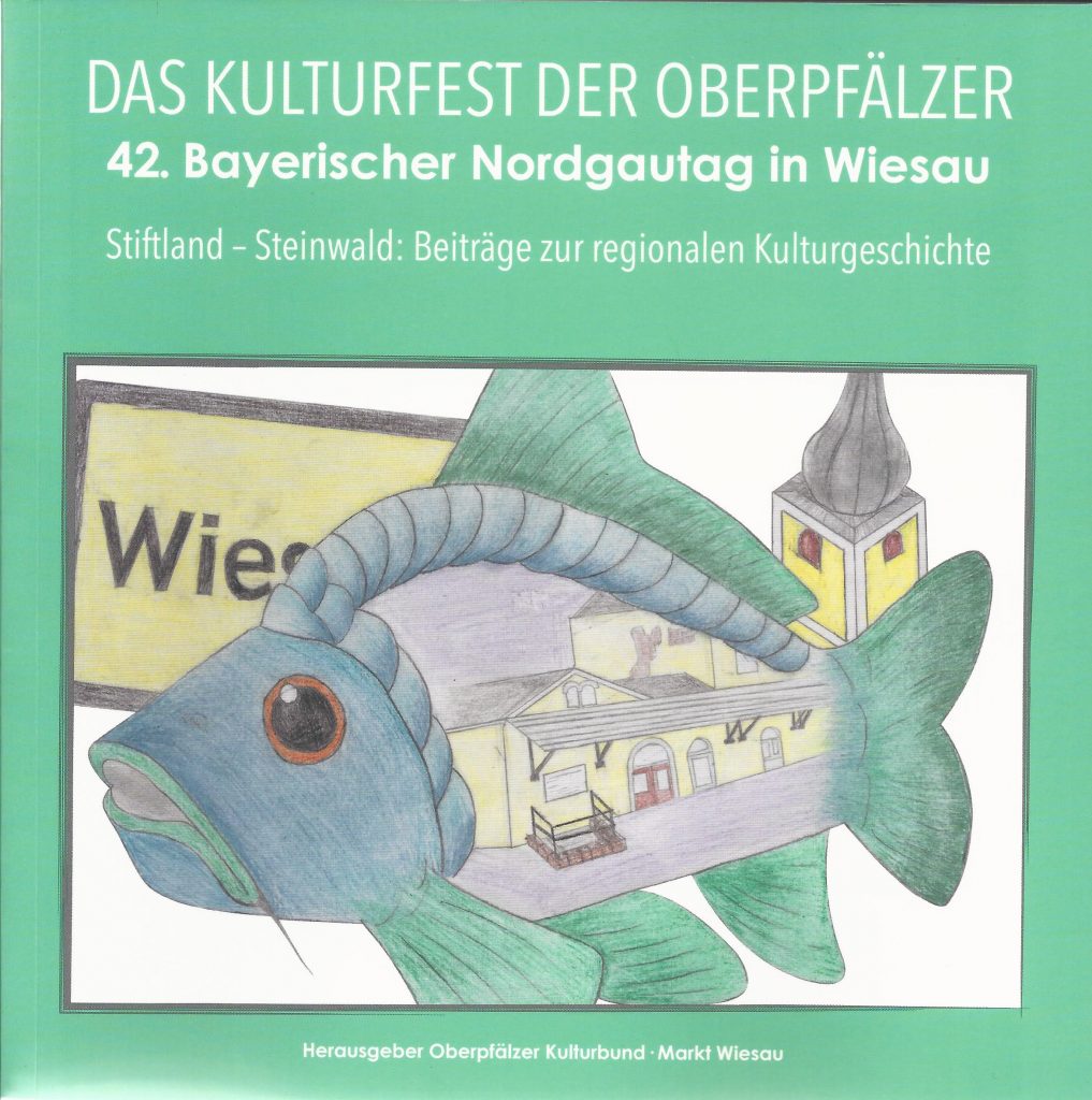 Festschrift Nordgautag Wiesau 2018